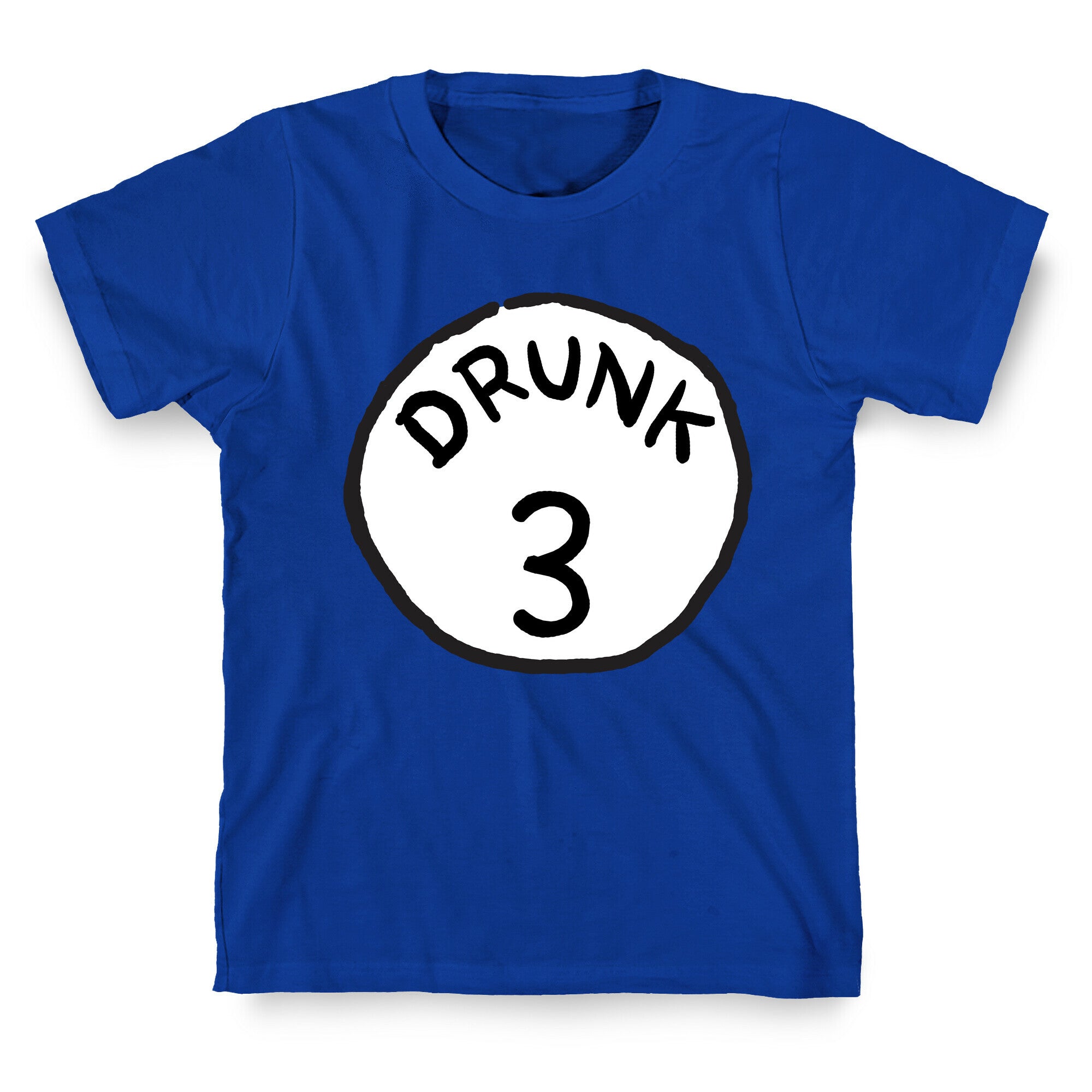 Drunk 3 T-Shirt
